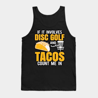 Disc Golf Tacos Tank Top